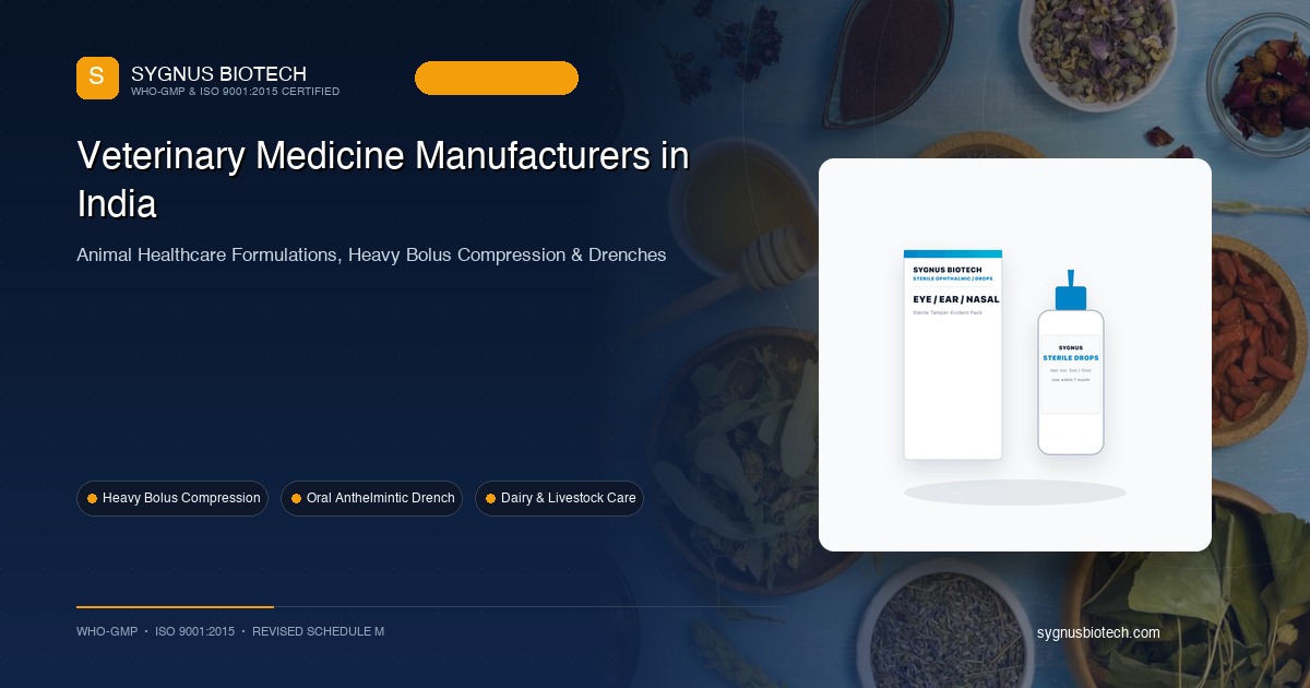 Veterinary Medicine Manufacturers in India: Animal Health Formulations, Bolus Technology & Feed Supplements